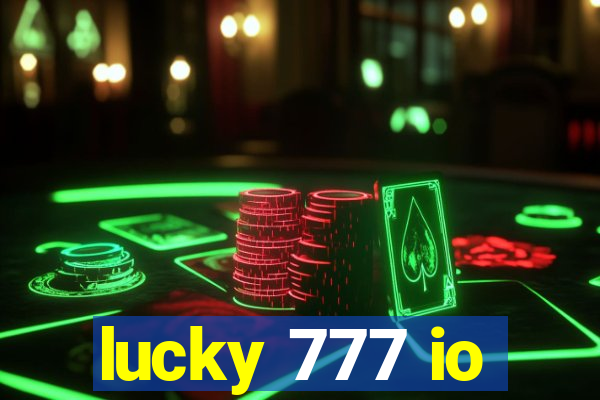 lucky 777 io