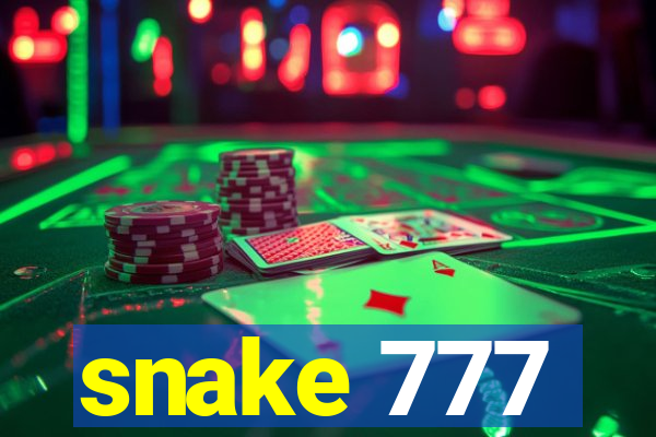 snake 777