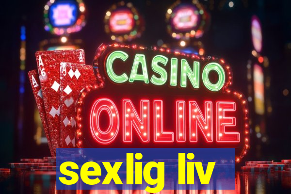 sexlig liv