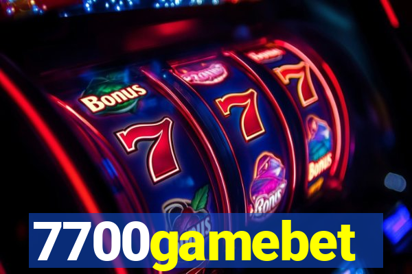 7700gamebet