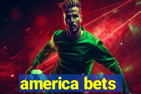 america bets