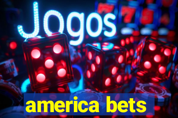 america bets