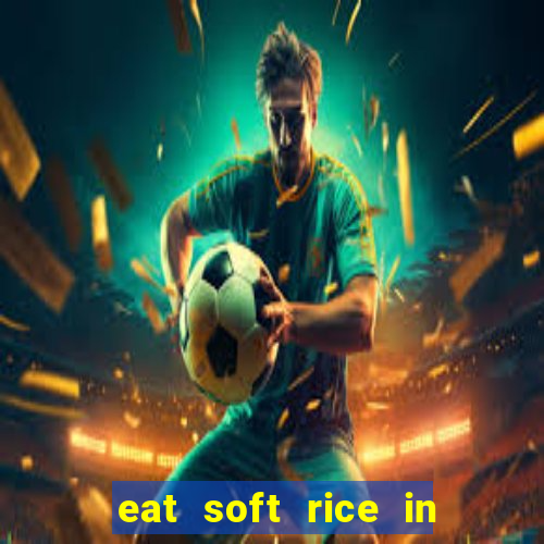 eat soft rice in another world hentai