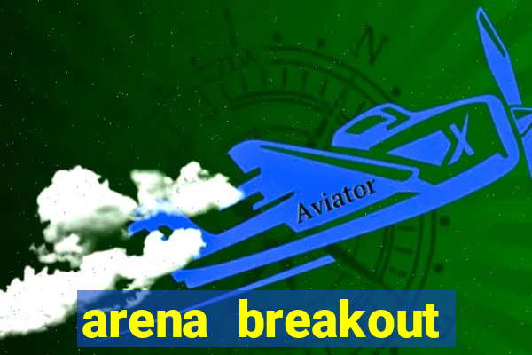 arena breakout infinite como jogar