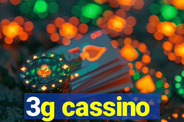 3g cassino