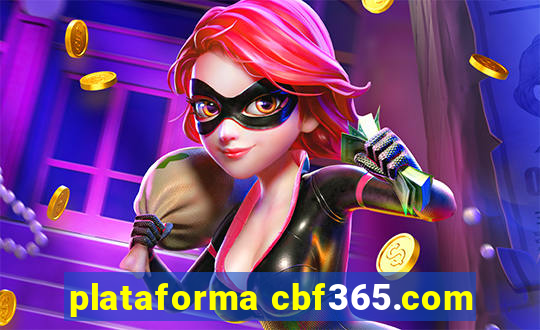 plataforma cbf365.com