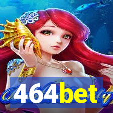 464bet