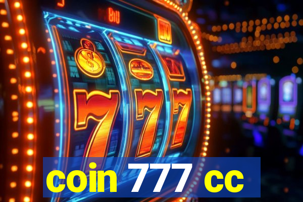 coin 777 cc