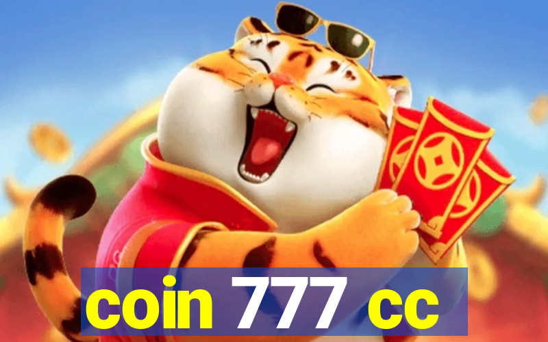 coin 777 cc