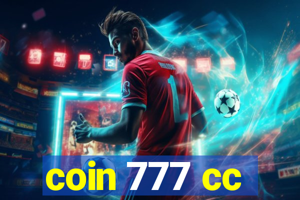 coin 777 cc