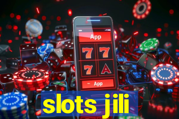 slots jili