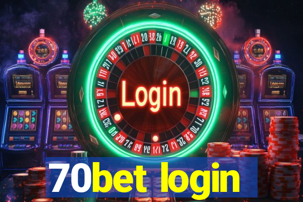 70bet login