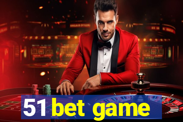 51 bet game