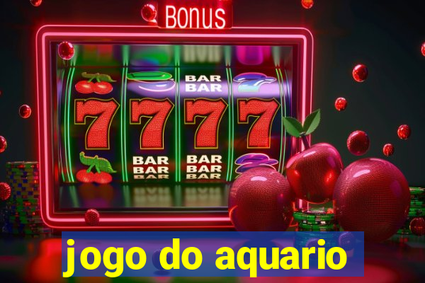 jogo do aquario