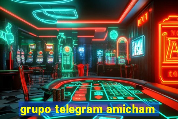 grupo telegram amicham