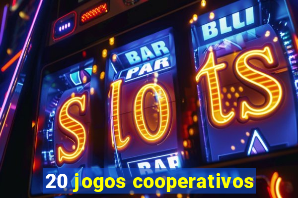 20 jogos cooperativos