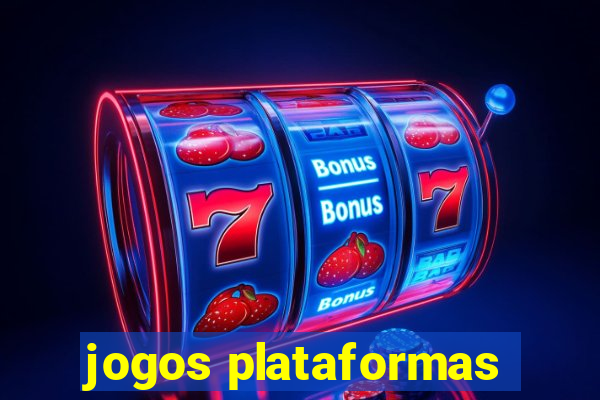 jogos plataformas