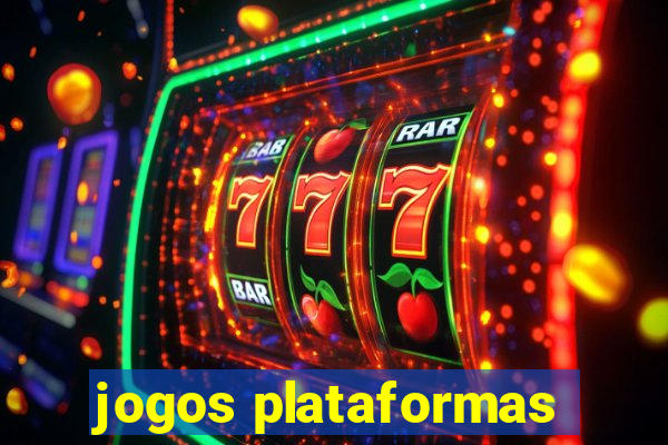 jogos plataformas