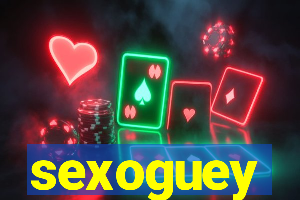 sexoguey