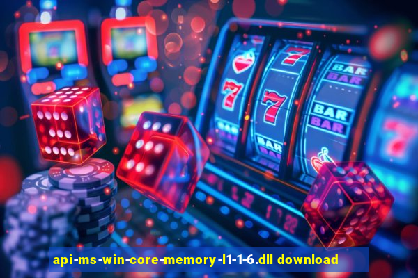 api-ms-win-core-memory-l1-1-6.dll download