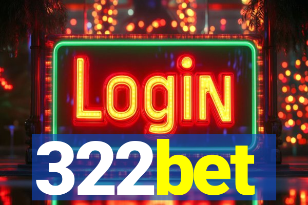 322bet