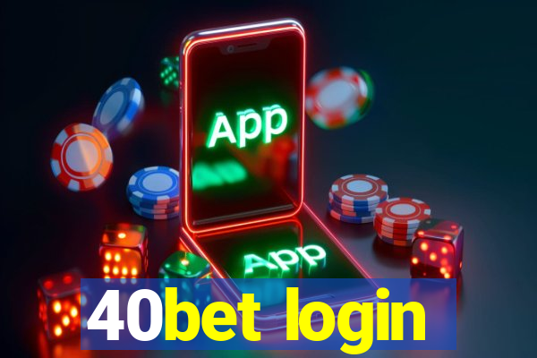 40bet login