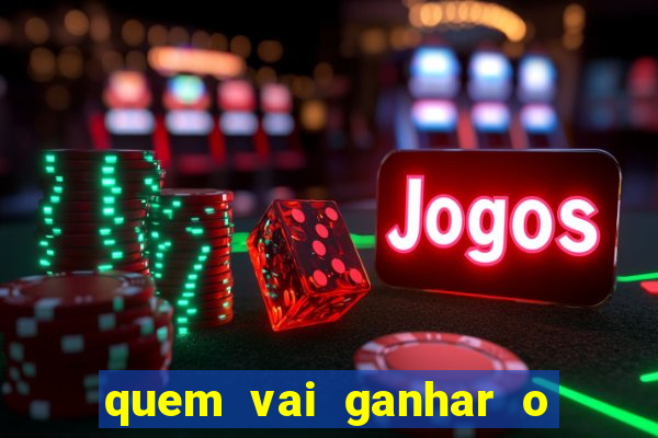 quem vai ganhar o jogo de hoje vidente