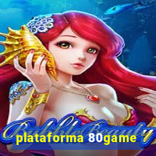 plataforma 80game