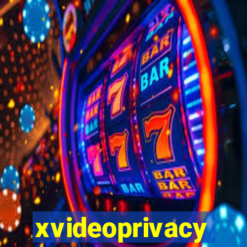 xvideoprivacy