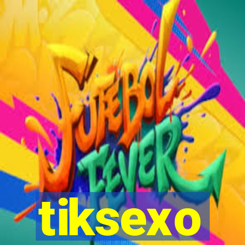 tiksexo