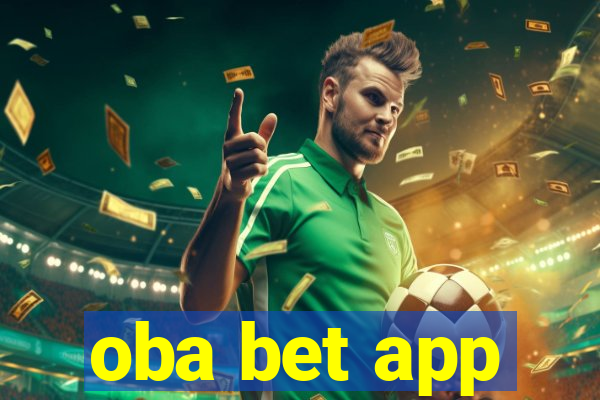 oba bet app