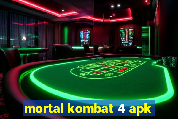 mortal kombat 4 apk