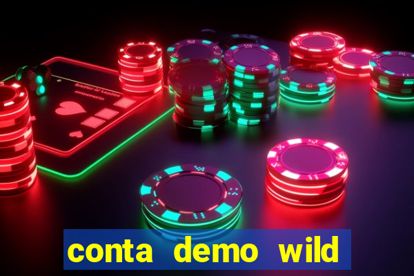 conta demo wild bounty showdown