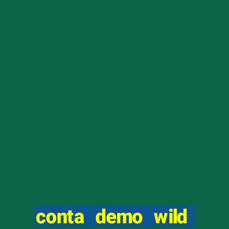 conta demo wild bounty showdown