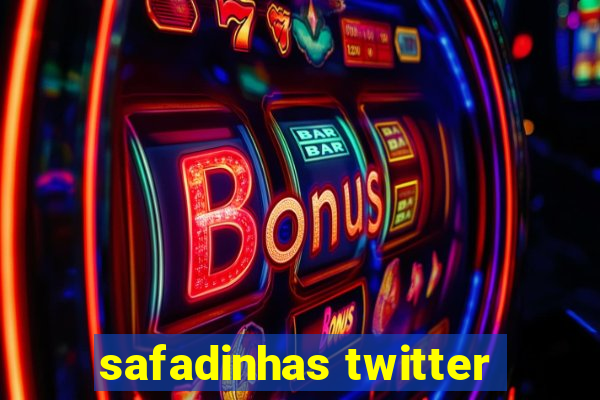 safadinhas twitter