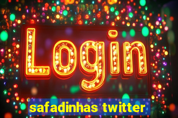 safadinhas twitter