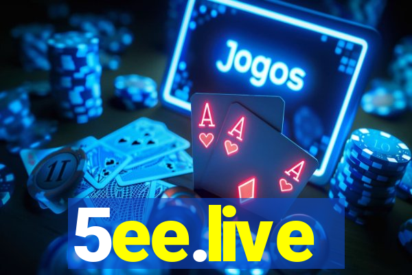 5ee.live