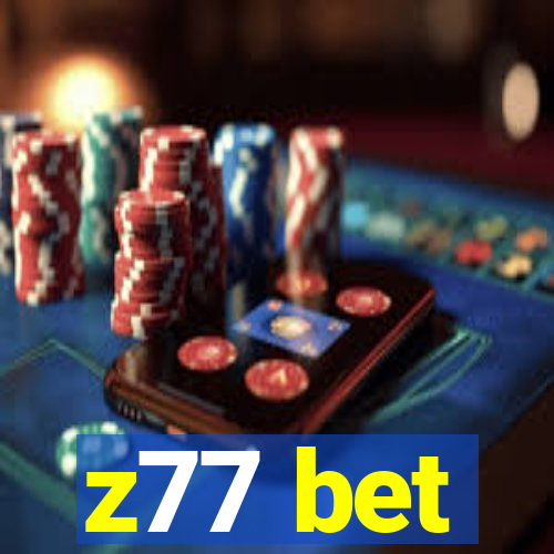 z77 bet