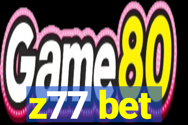 z77 bet