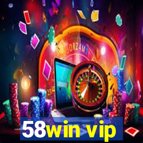 58win vip