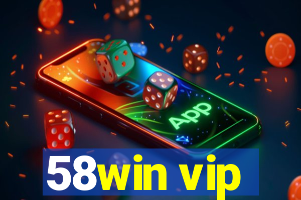 58win vip