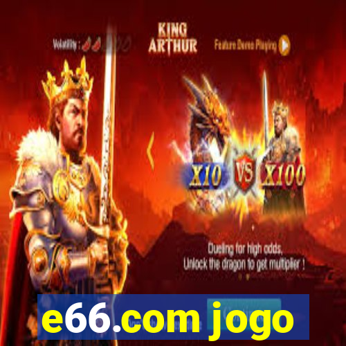 e66.com jogo