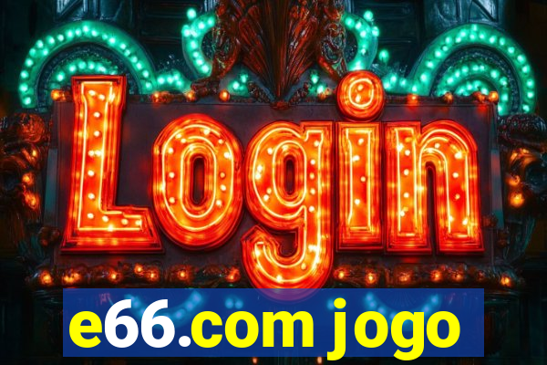 e66.com jogo