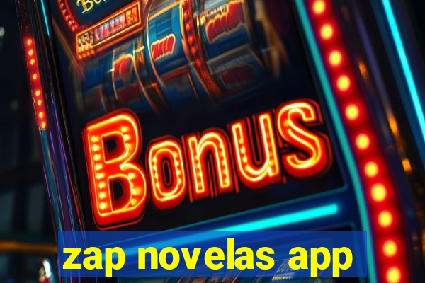 zap novelas app