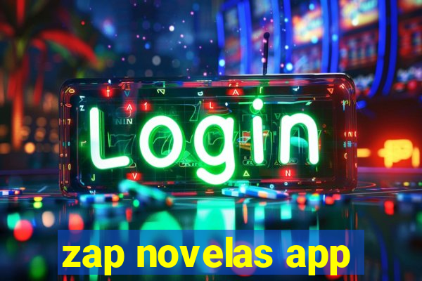 zap novelas app