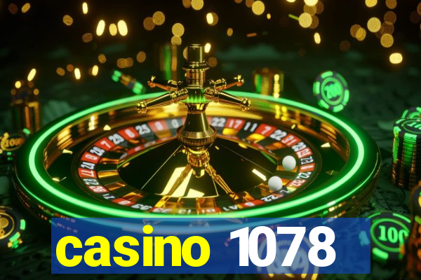 casino 1078