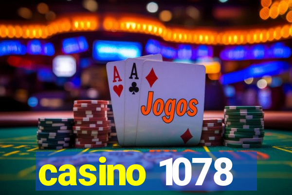 casino 1078