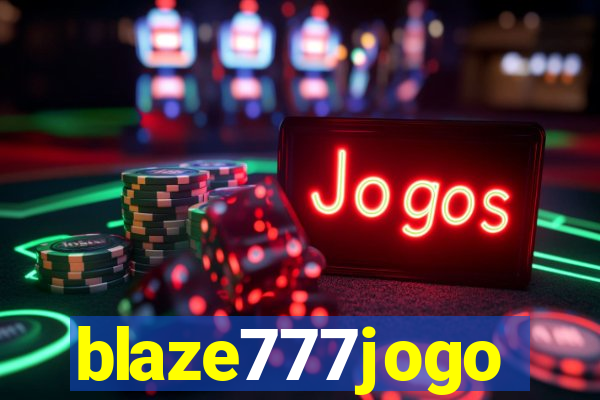 blaze777jogo