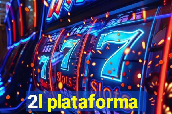 2l plataforma