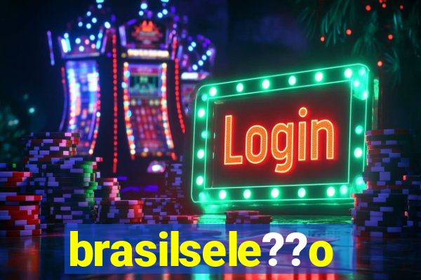 brasilsele??o